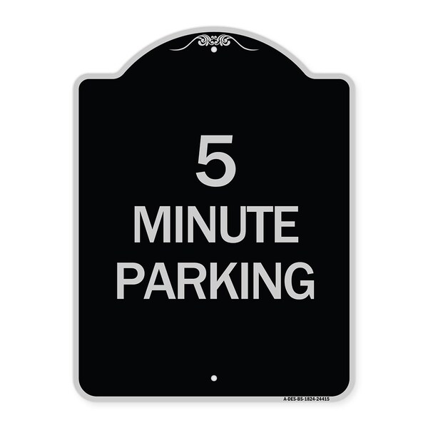 5 Minute Parking Heavy-Gauge Aluminum Architectural Sign, 24" x 18", BS-1824-24415